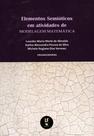Livro - Elementos Semióticos em atividades de modelagem matemática