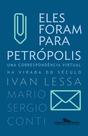 Livro - Eles foram para Petrópolis