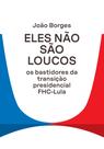 Livro - Eles não são loucos