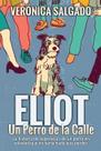 Livro Eliot un perro de la calle: A história da superação