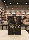Livro Elite da Tropa 2 - Luiz Eduardo Soares - Segurança Pública e Policial no Brasil