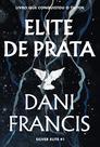 Livro - Elite de prata Livro - Elite de prata