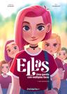 Livro - Ellas - Uma garota com múltiplas faces - A(s) Novata(s) – Volume 1