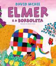 Livro - Elmer e a borboleta
