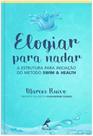 Livro - Elogiar para nadar