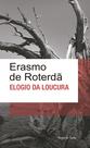Livro - Elogio da loucura - Ed. Bolso Livro - Elogio da loucura - Ed. Bolso