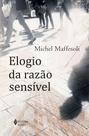 Livro - Elogio da razão sensível