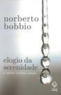 Livro - Elogio da serenidade - 2ª edição