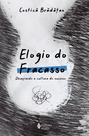 Livro - Elogio do fracasso