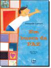 Livro - Em Busca Da Paz - ELEMENTAR