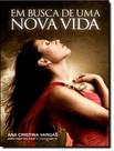 Livro - Em Busca De Uma Nova Vida