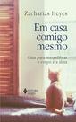Livro - Em casa comigo mesmo