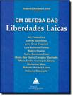 Livro - Em Defesa Das Liberdades Laicas