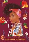 Livro - Em fogo alto - com brinde exclusivo