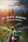 Livro - Em frente, marche?