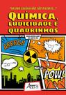 Livro - "em uma galáxia nào tào distante..." química, ludicidade e quadrinhos