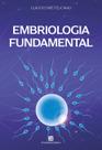 Livro - Embriologia Fundamental
