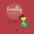 Livro - Emilly e o baú mágico Livro - Emilly e o baú mágico
