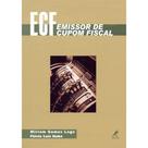 Livro - Emissor de Cupom Fiscal - ECF Livro - Emissor de Cupom Fiscal - ECF