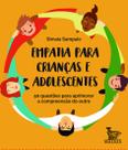 Livro - Empatia para crianças e adolescentes