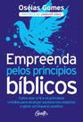 Livro - Empreenda pelos princípios bíblicos