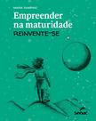 Livro - Empreender na maturidade Livro - Empreender na maturidade