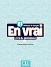 Livro - En Vrai B1 - Livre Du Professeur - CLE INTERNATIONAL - PARIS