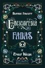 Livro - Enciclopédia das Fadas de Emily Wilde