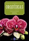 Livro - Enciclopédia das Orquídeas - Volume 17