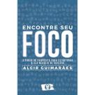 Livro - Encontre seu Foco
