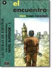 Livro - Encuentro, el - nivel superior