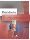 Livro - Endocrinologia - Guia do Residente Livro - Endocrinologia - Guia do Residente