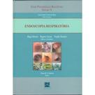 Livro - Endoscopia Respiratória Livro - Endoscopia Respiratória