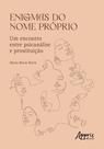 Livro - Enigmas do Nome Próprio