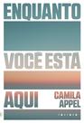 Livro - Enquanto você está aqui
