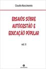 Livro - Ensaios sobre autogestão e educação popular (vol.2) Livro - Ensaios sobre autogestão e educação popular (vol.2)