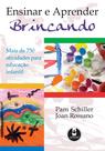Livro - Ensinar e Aprender Brincando Livro - Ensinar e Aprender Brincando