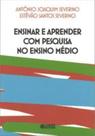 Livro - Ensinar e aprender com pesquisa no ensino médio Livro - Ensinar e aprender com pesquisa no ensino médio