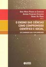 Livro - Ensino das ciências como compromisso científico e social