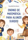 Livro - Ensino de matemática para alunos surdos