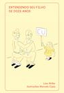 Livro - Entendendo seu filho de dois anos