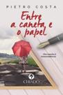 Livro - Entre a caneta e o Papel
