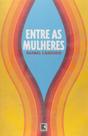 Livro - ENTRE AS MULHERES