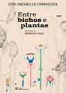 Livro - Entre bichos e plantas