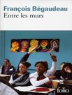 Livro - Entre Les Murs - FOLIO