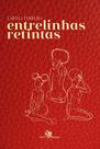 Livro - Entrelinhas retintas