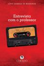 Livro - Entrevista com o professor