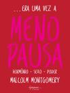 Livro - Era Uma Vez A Menopausa