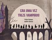 Livro - Era uma vez treze vampiros Livro - Era uma vez treze vampiros