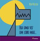Livro - Era uma vez um lobo mau... Livro - Era uma vez um lobo mau...